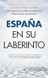 España en su laberinto (Pensamiento político)