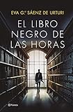 El Libro Negro de las Horas (Autores Españoles e Iberoamericanos)