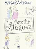 La familia Mínguez (Biblioteca de Libros Olvidados)