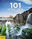101 Destinos de España Sorprendentes (Guías Singulares)