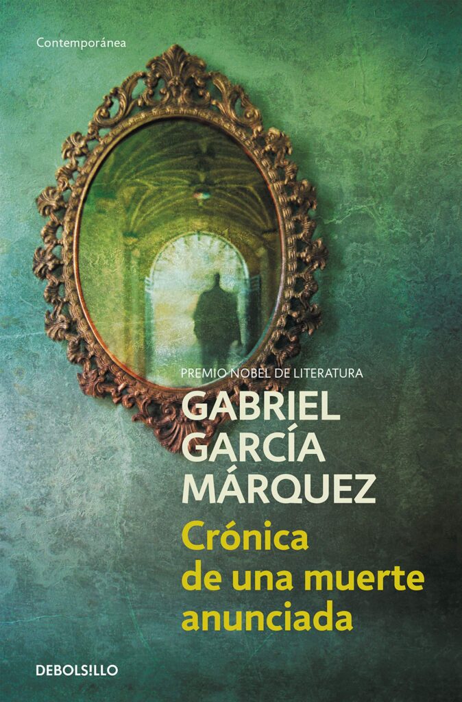 Crónica de una Muerte Anunciada, Gabriel García Márquez