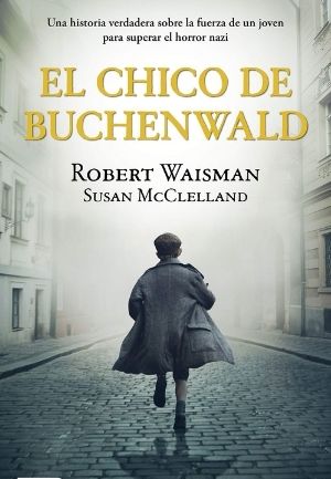 El chico de Buchenwald de Robert Waisman